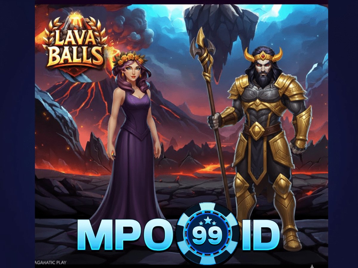 MPO99ID | Mainkan Game Slot Lava Balls Dari Pragmatic Play